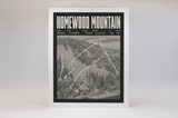 Homewood Mountain Resort Poster