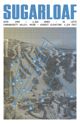 Sugarloaf Resort Poster
